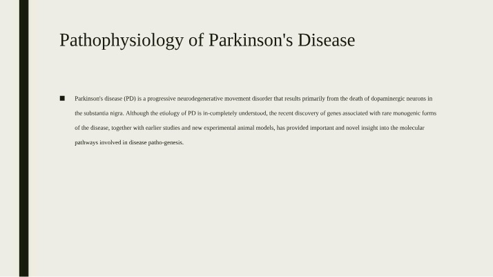 Pathophysiology of Parkinson's Disease