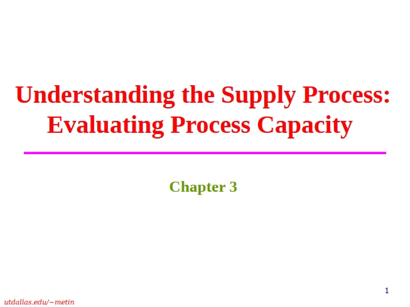 Supply Process Evaluating Capacity