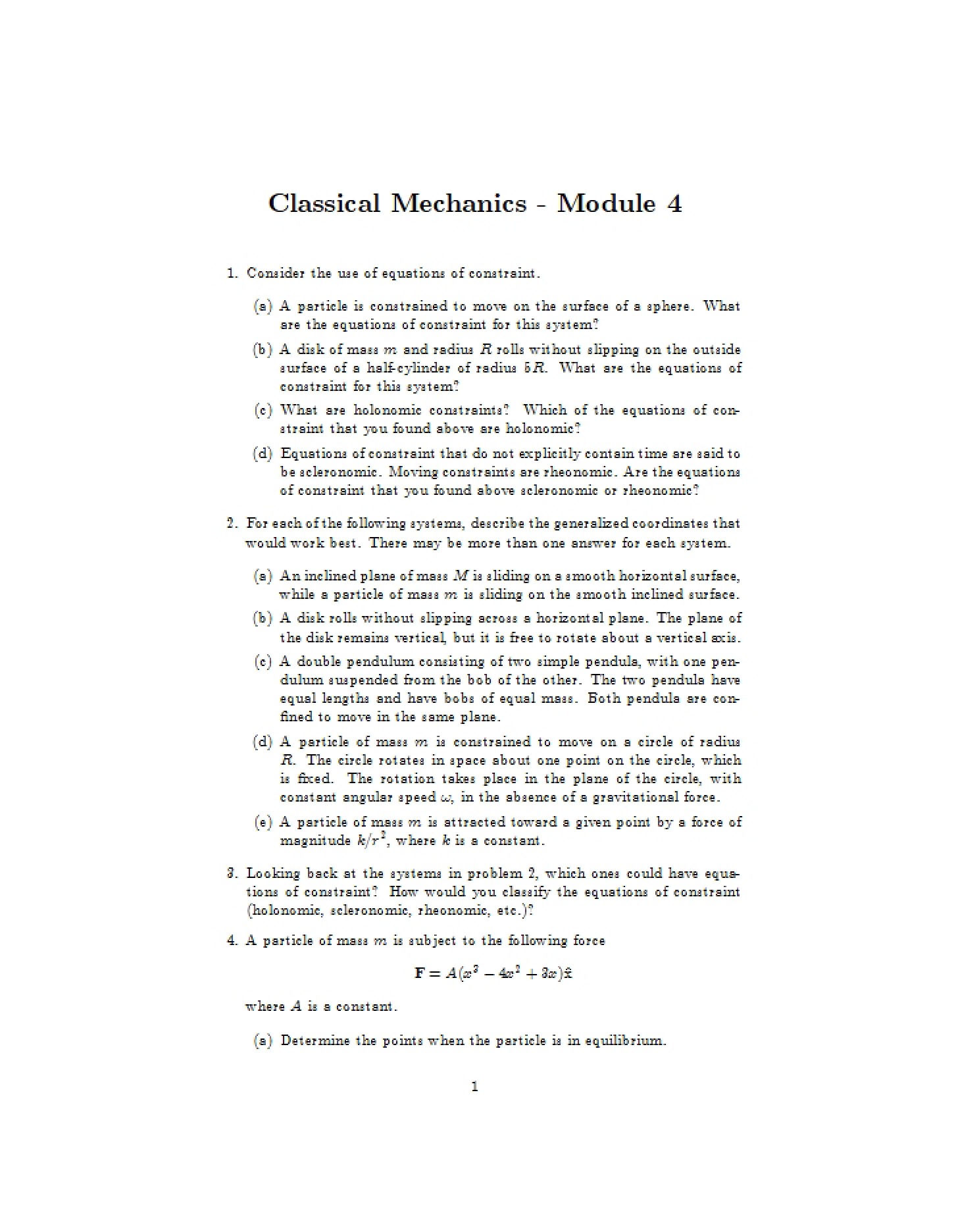 Classical Mechanics Module IV
