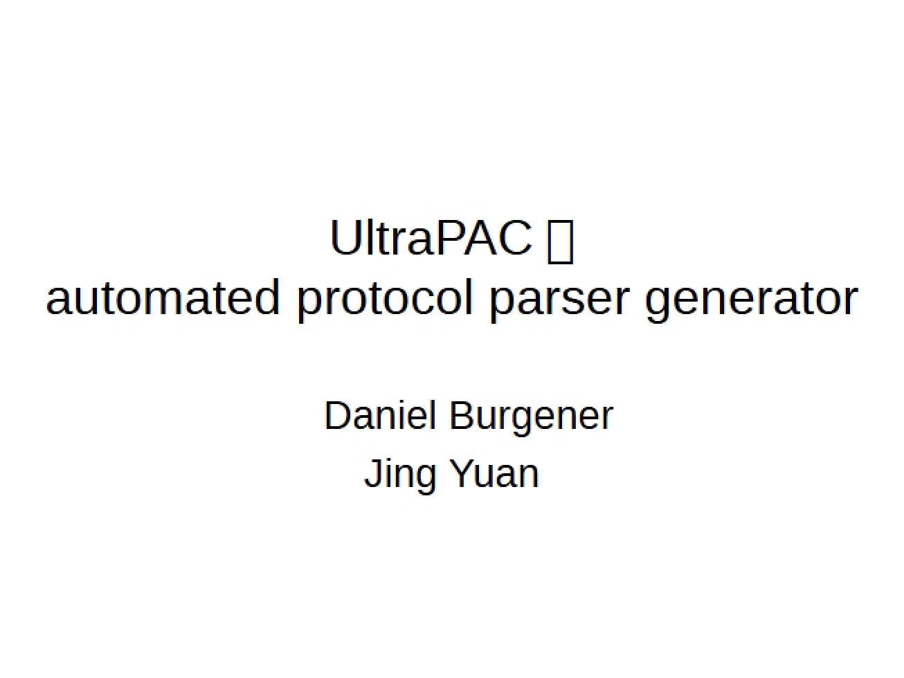 Automated Protocol Parser Generator UltraPAC