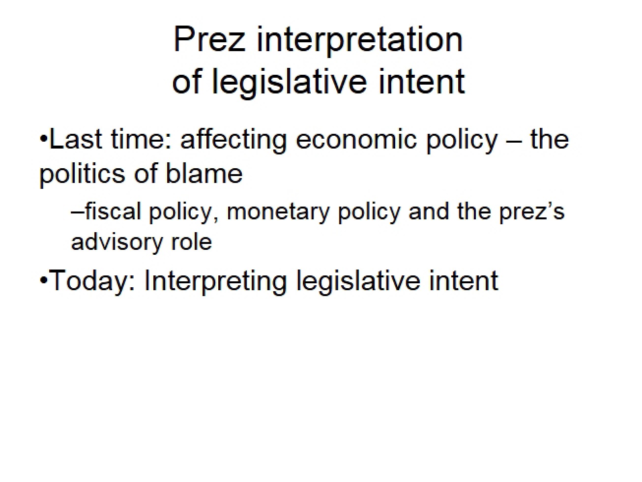 Presidency Lecture Notes