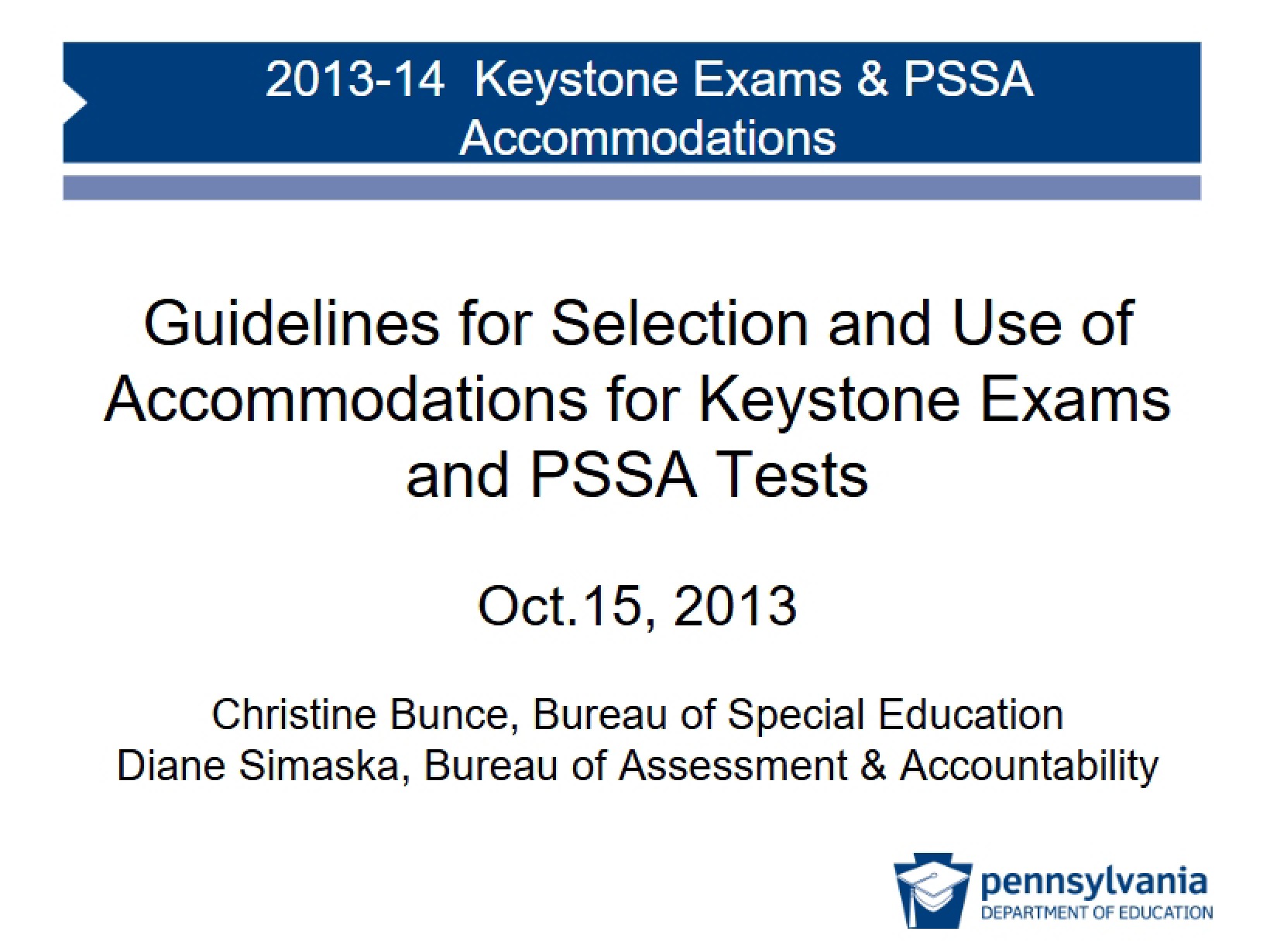 Keystone and PSSA Accommodations (2014)