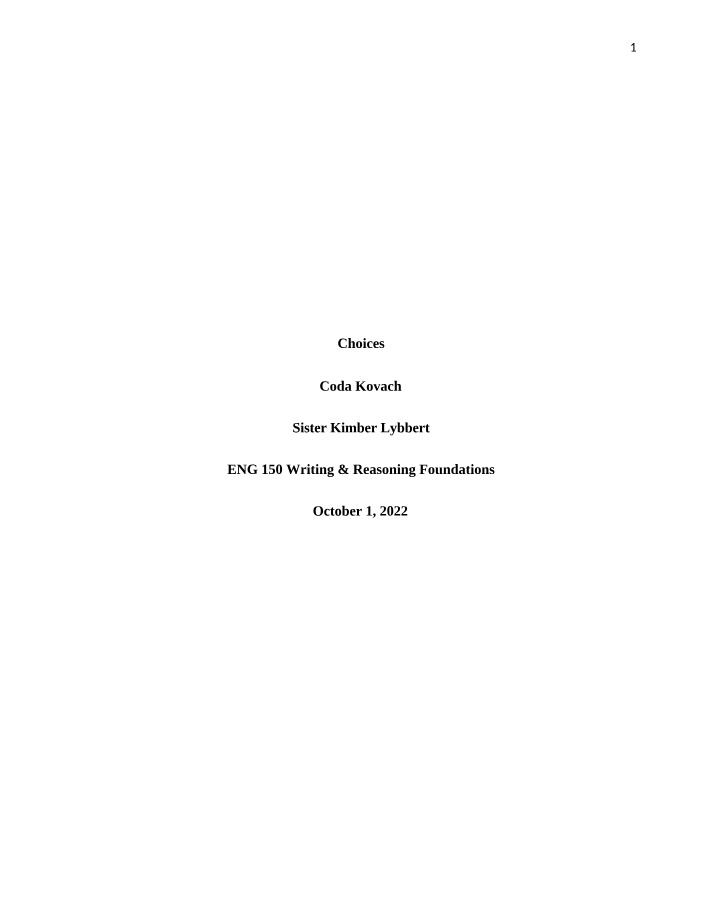 ENG 150 - Choices