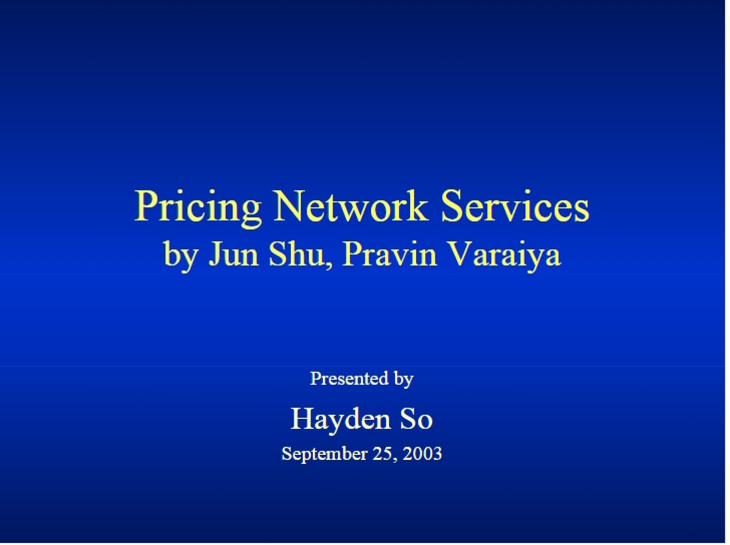 Network Service Pricing Models