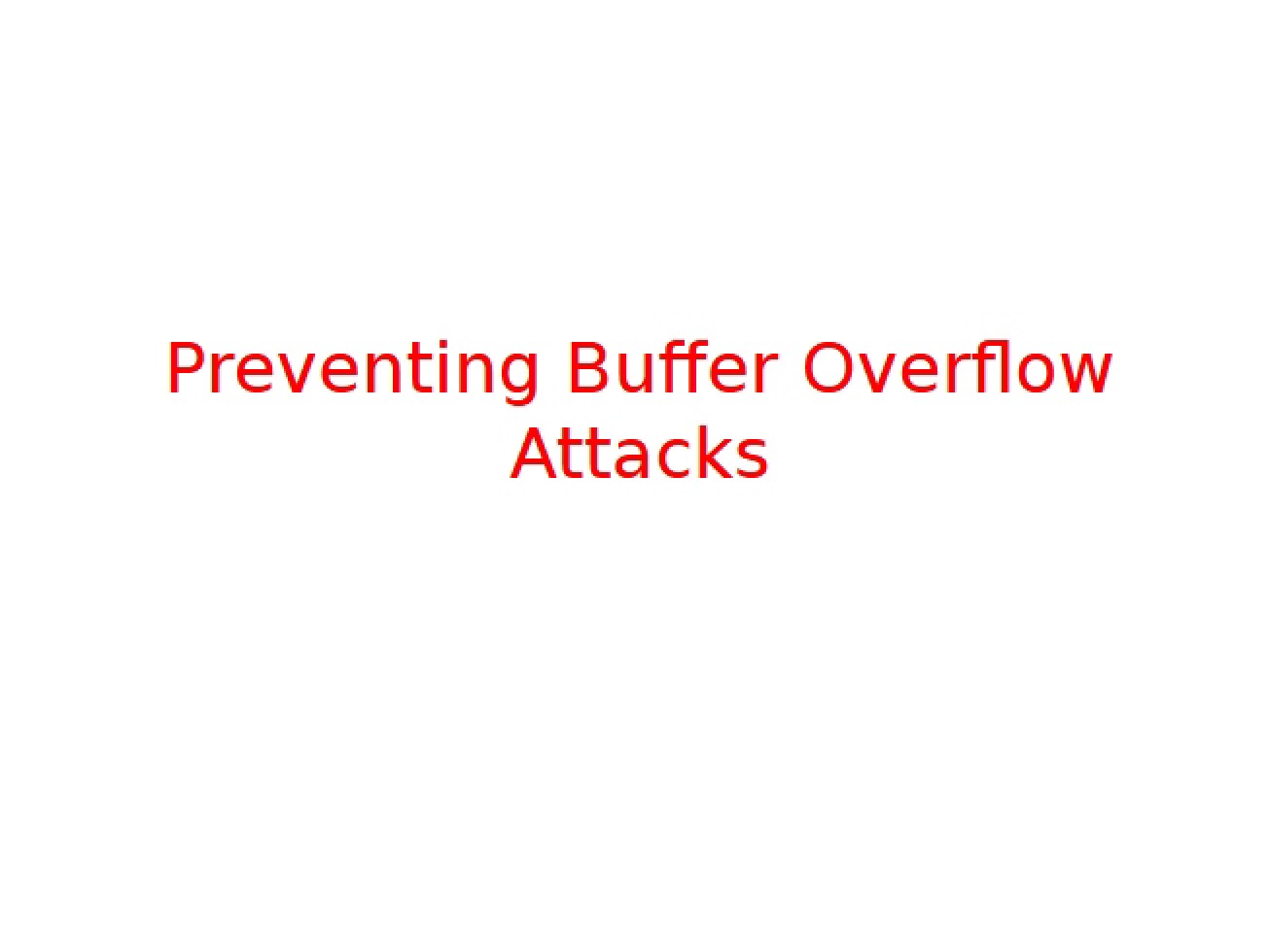 Buffer Overflow Attack Prevention
