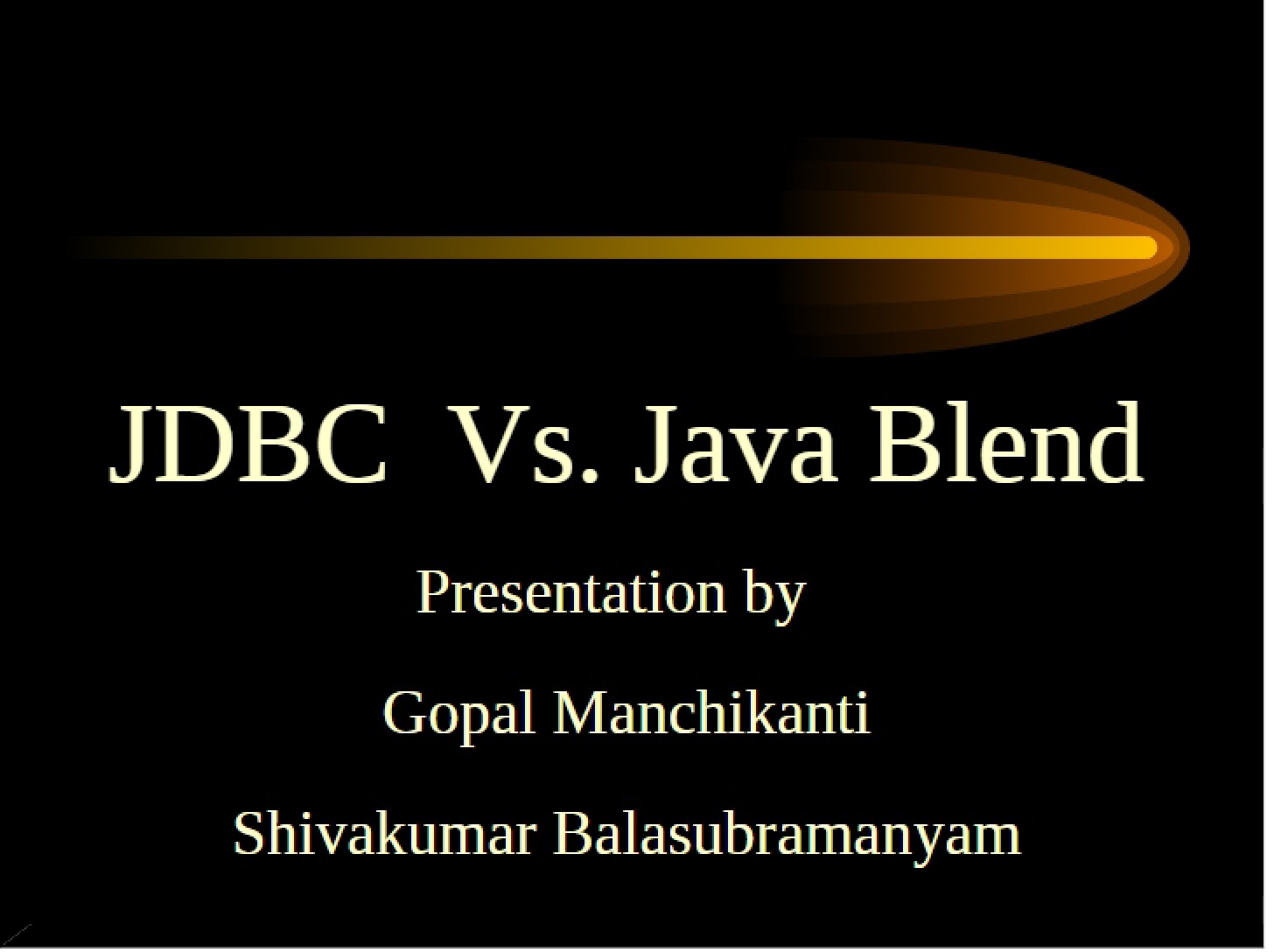 Java Blend compared to JDBC