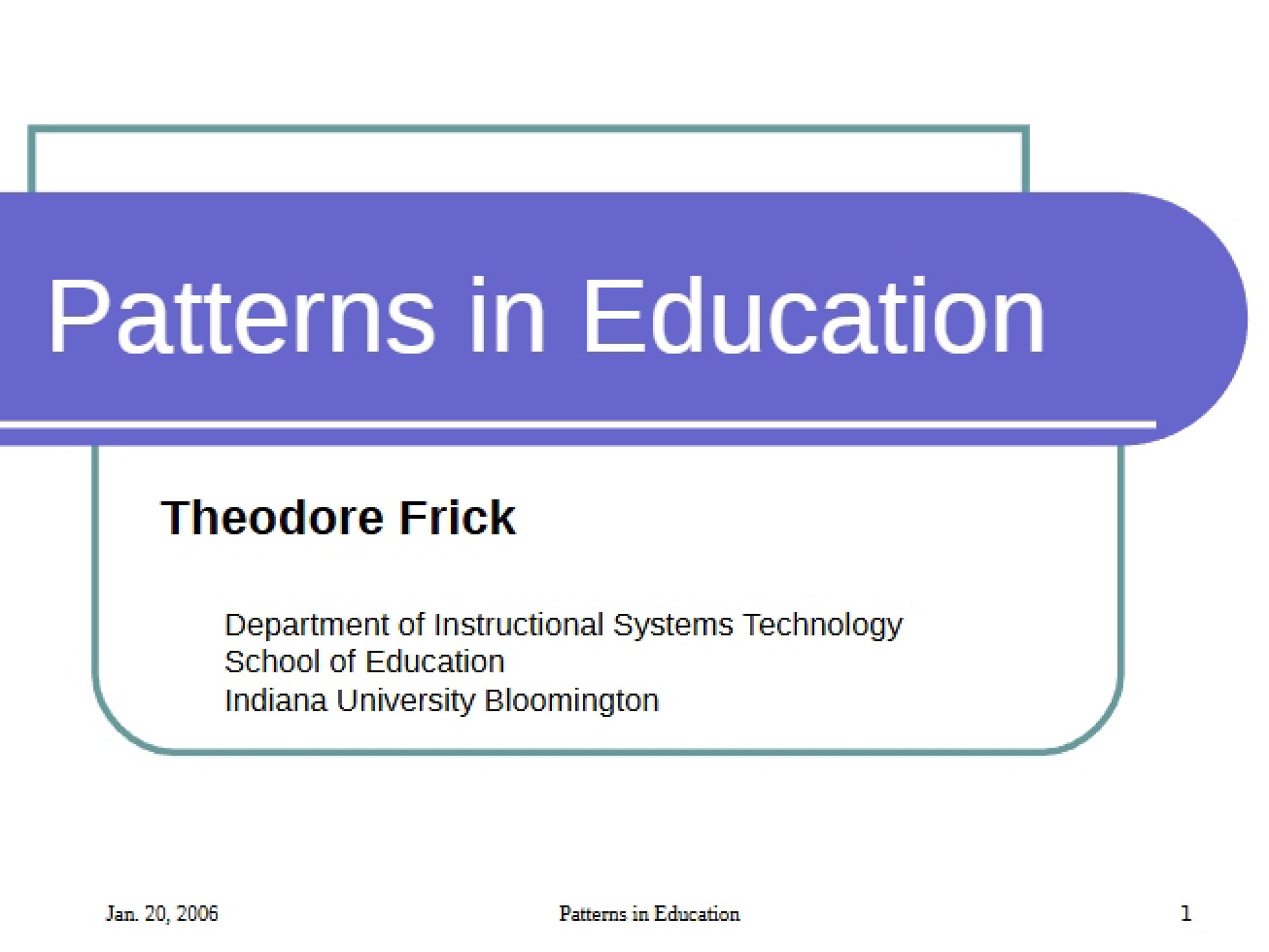 Educational Patterns