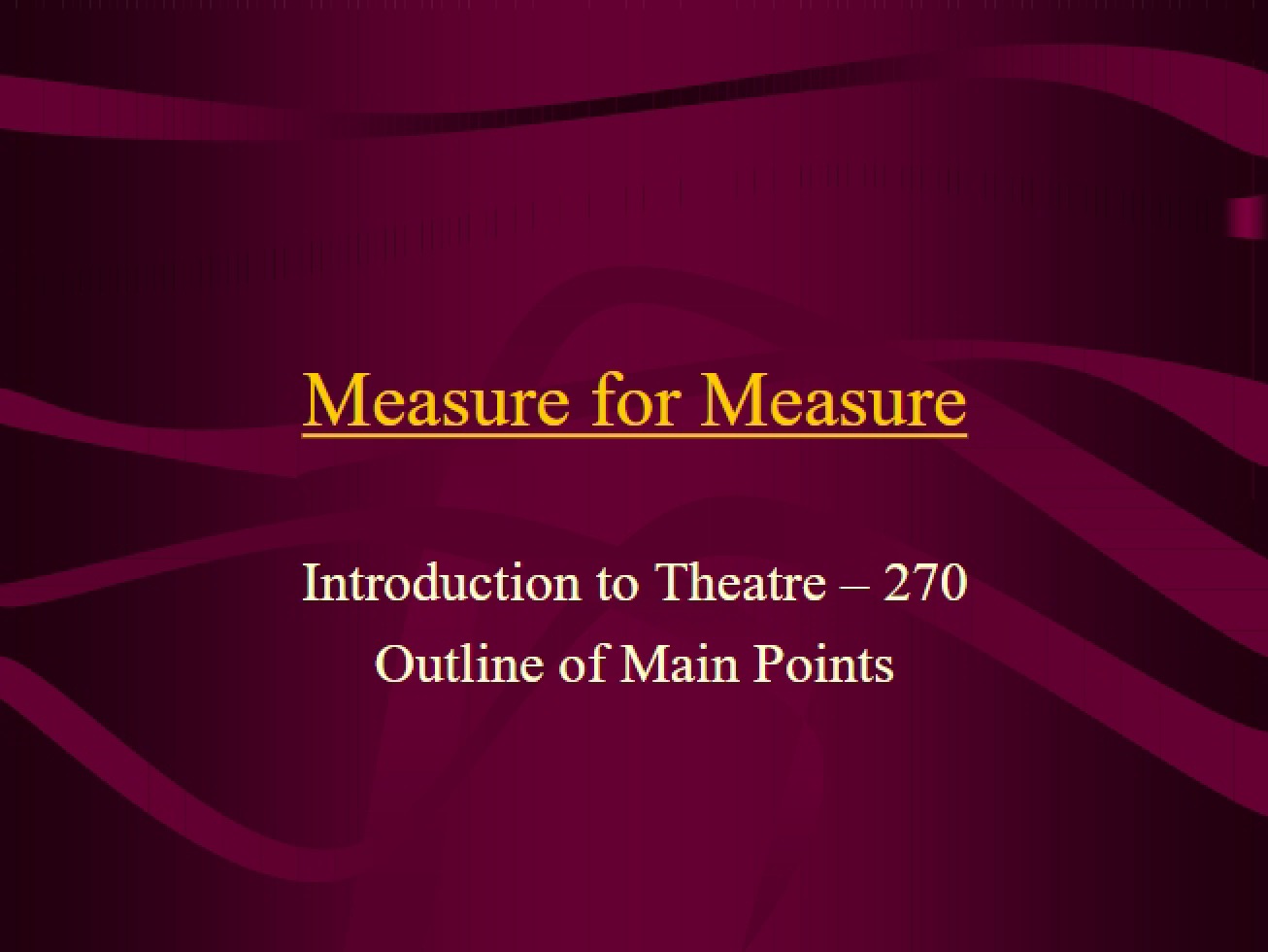 Introduction to the Field of Theatre