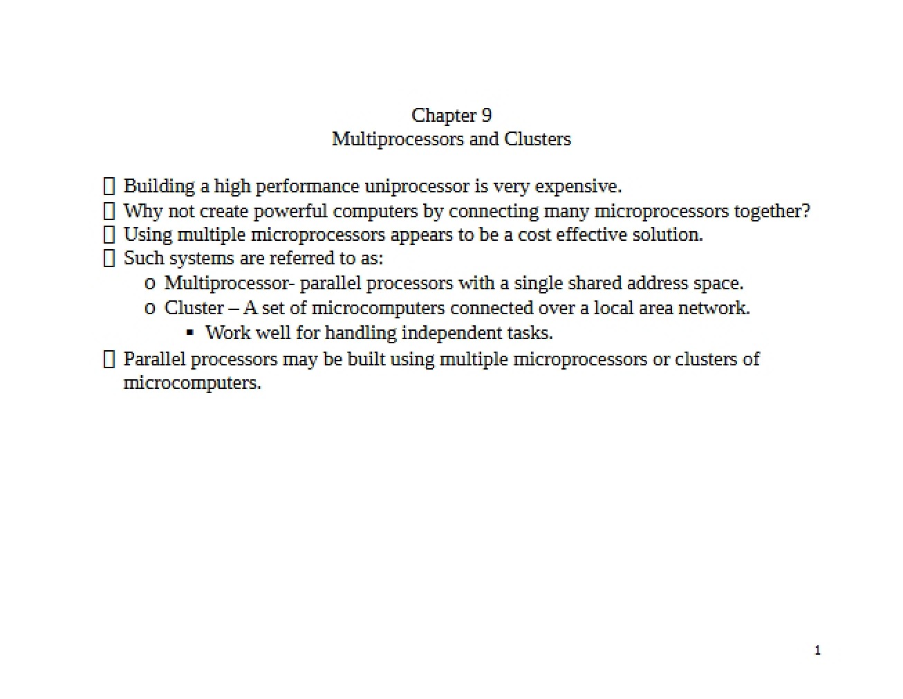 Clusters and Multiprocessor Systems