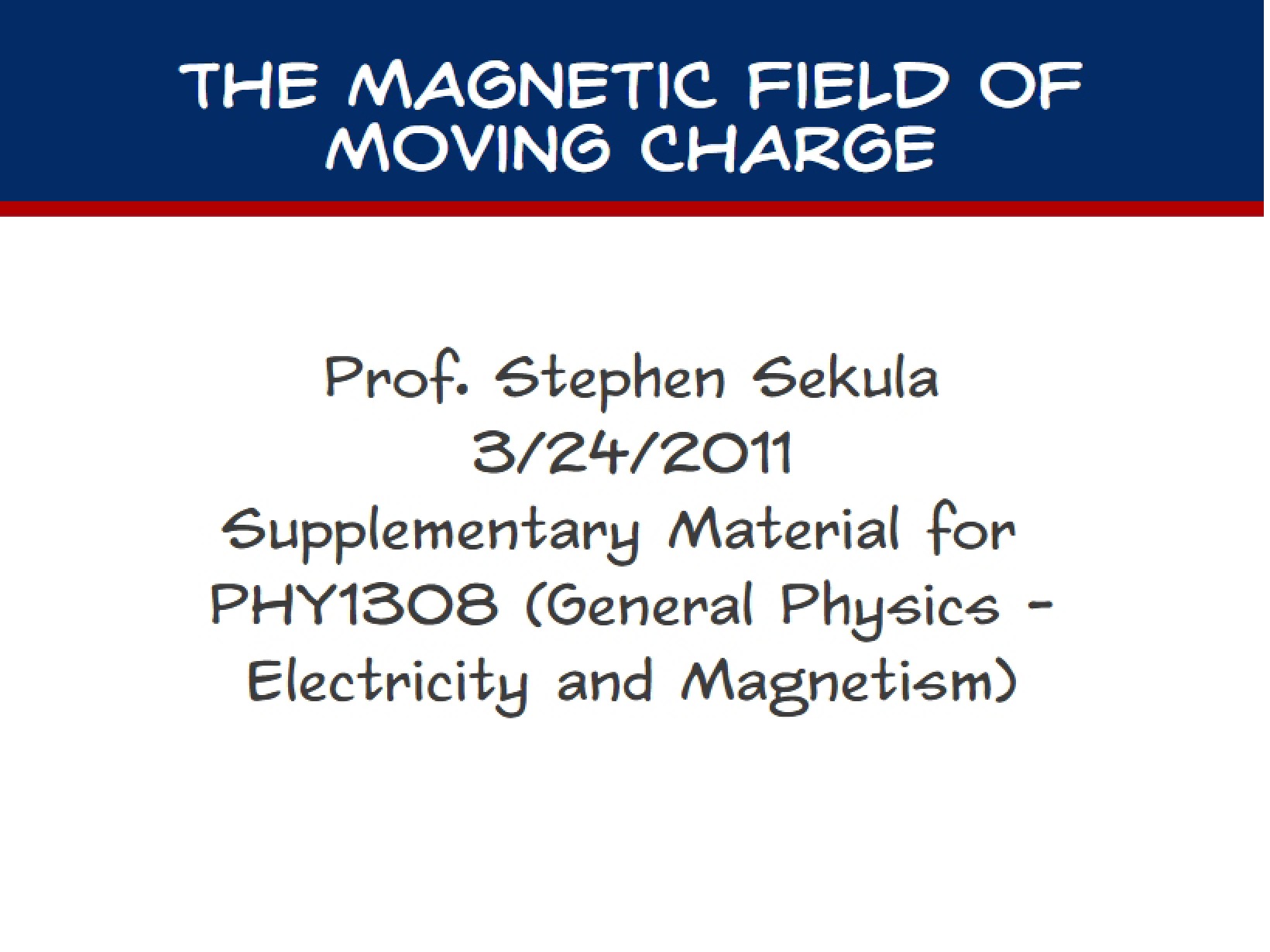 Magnetic Fields from Charges in Motion