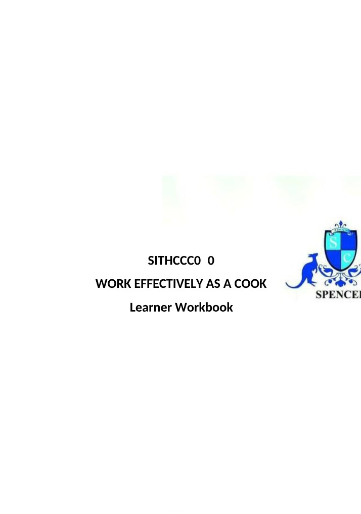 SITHCCC020 Work Effectively as a Cook Learner Workbook Part 1