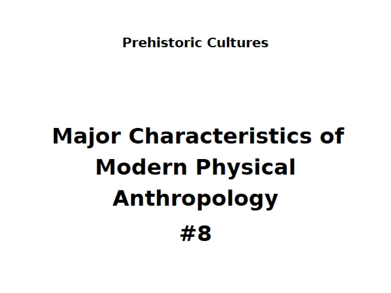 Contemporary Physical Anthropology