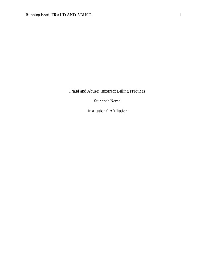 Healthcare Fraud and Abuse - Understanding Incorrect Billing
