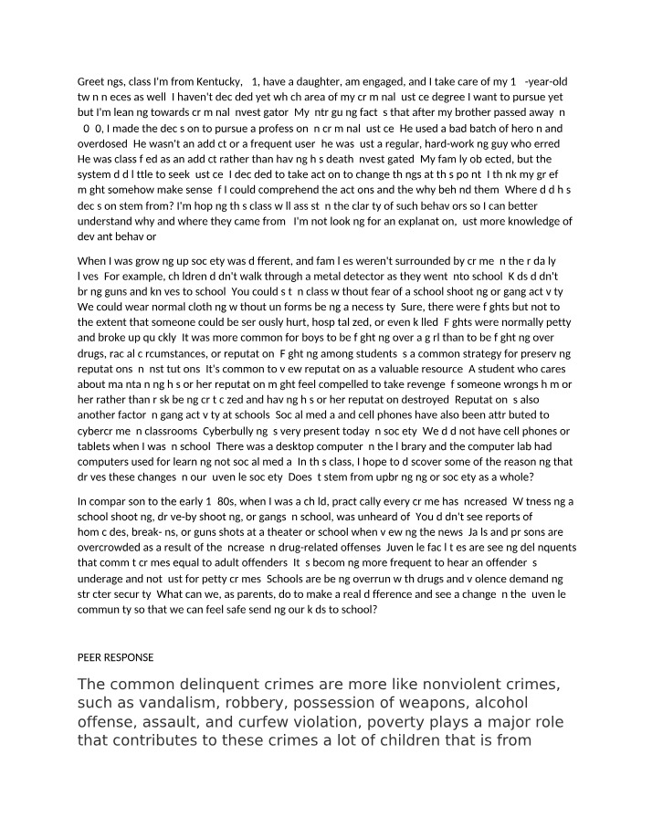 Understanding Deviant Behavior in Juvenile Society