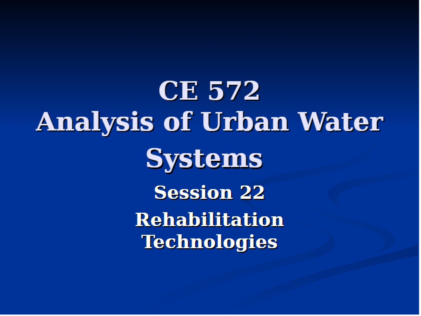 Technologies for Sewer Rehabilitation