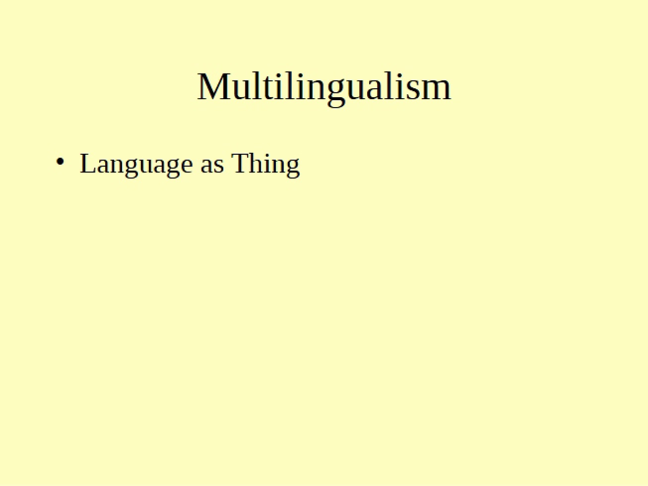 Topic of Multilingualism
