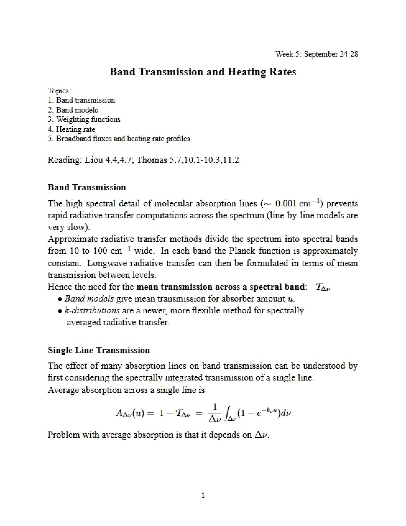 Heating Rates and Band Transmission