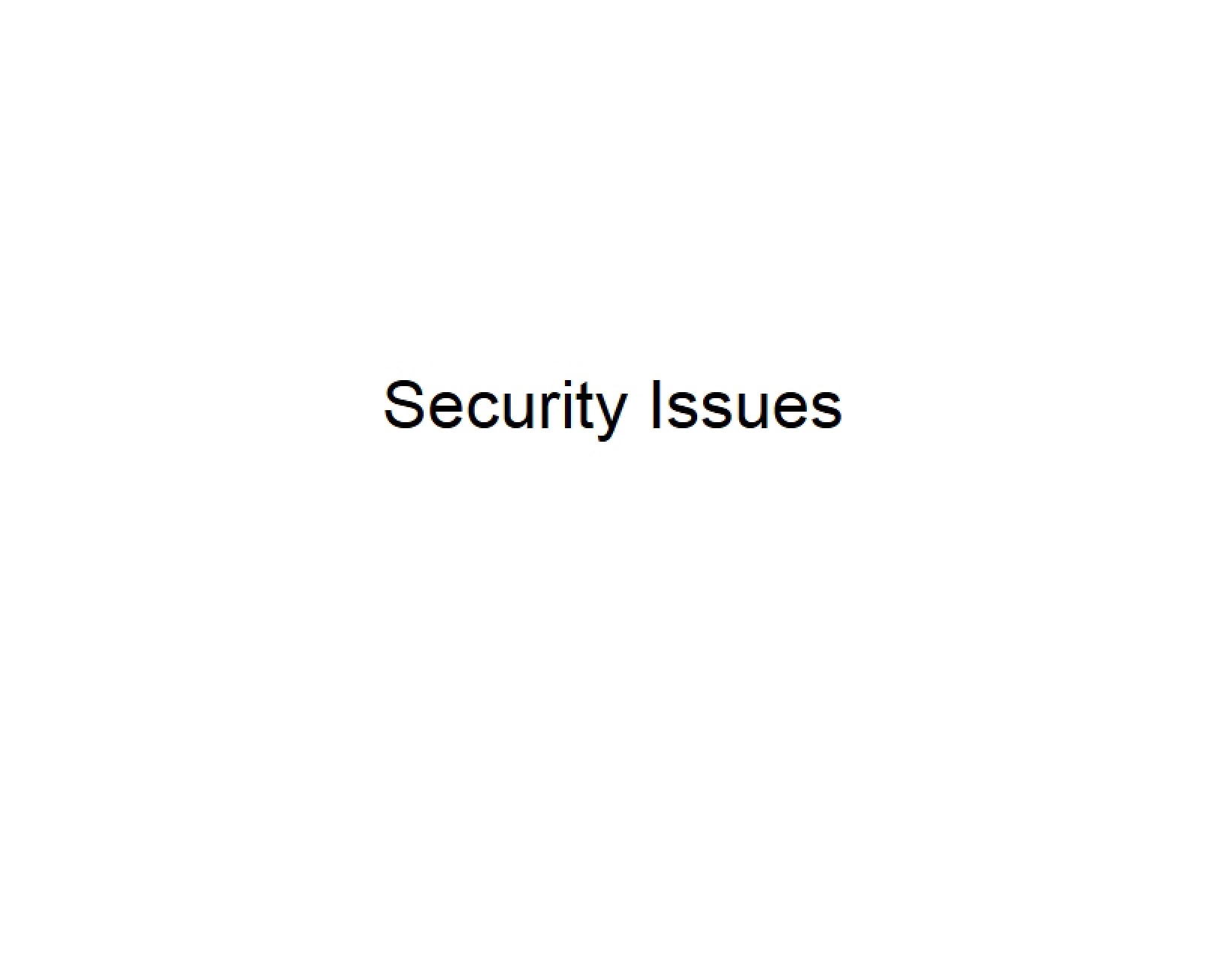Issues Regarding Security