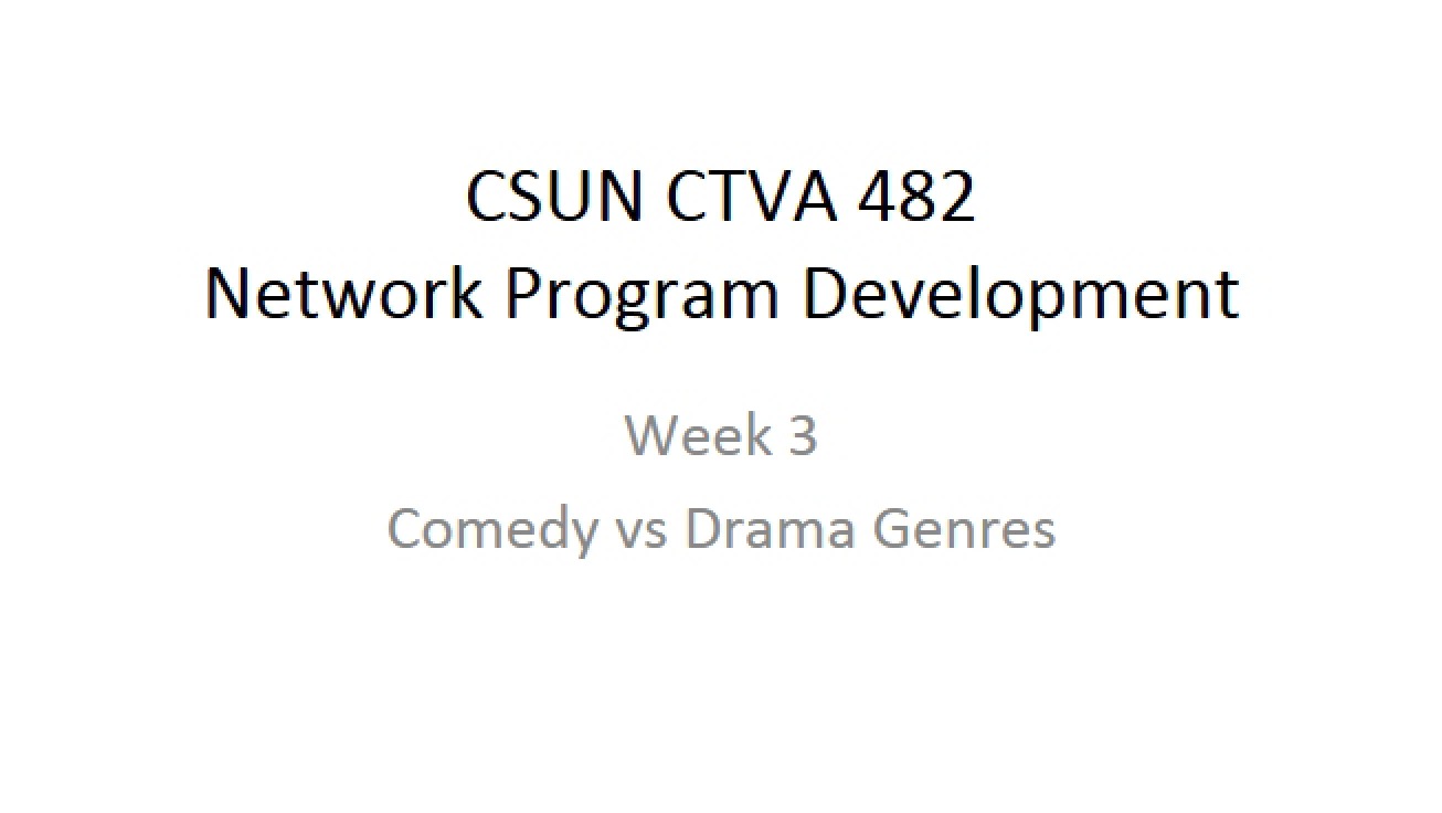 Comedy Genres Week Three Lecture