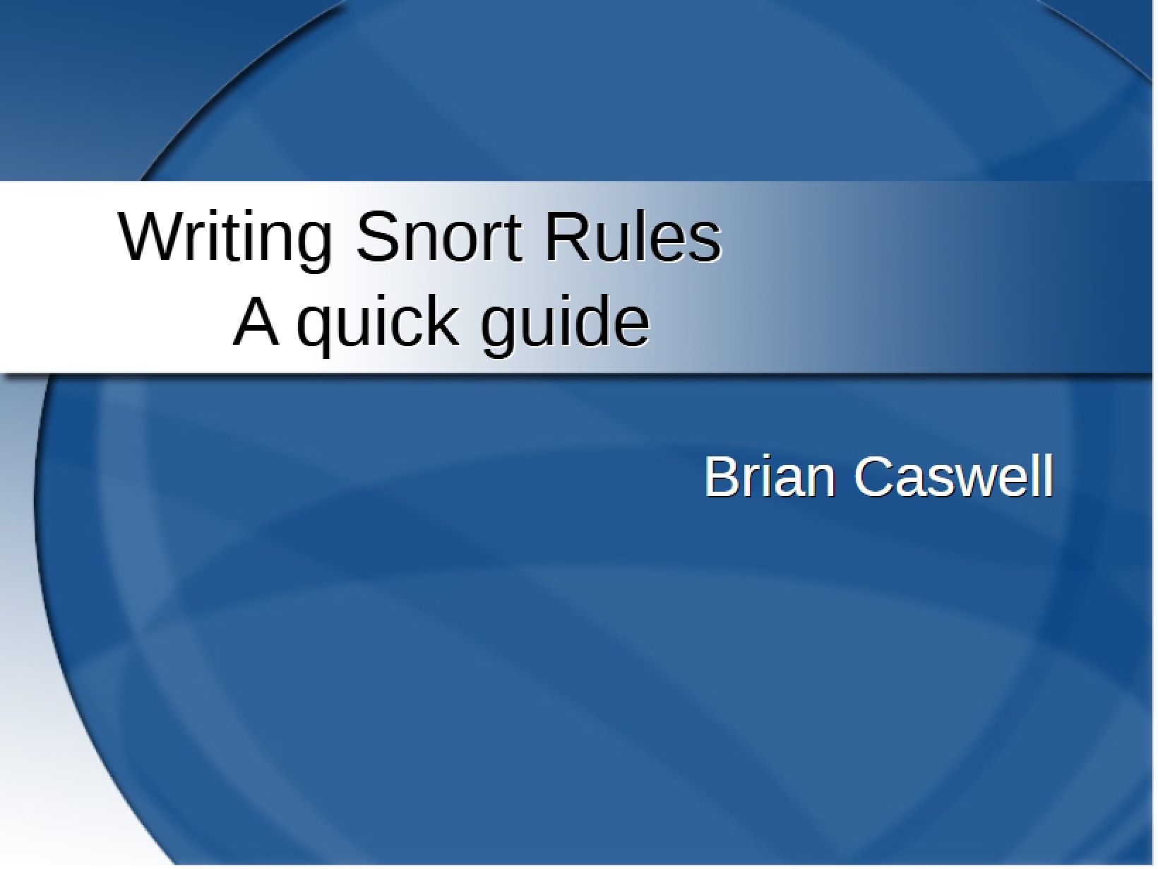 Snort Rule Writing