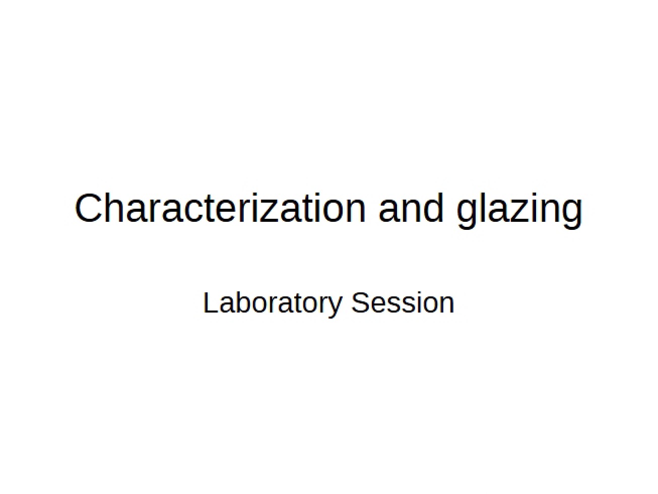 Glazing and Characterization - Software Engineering I
