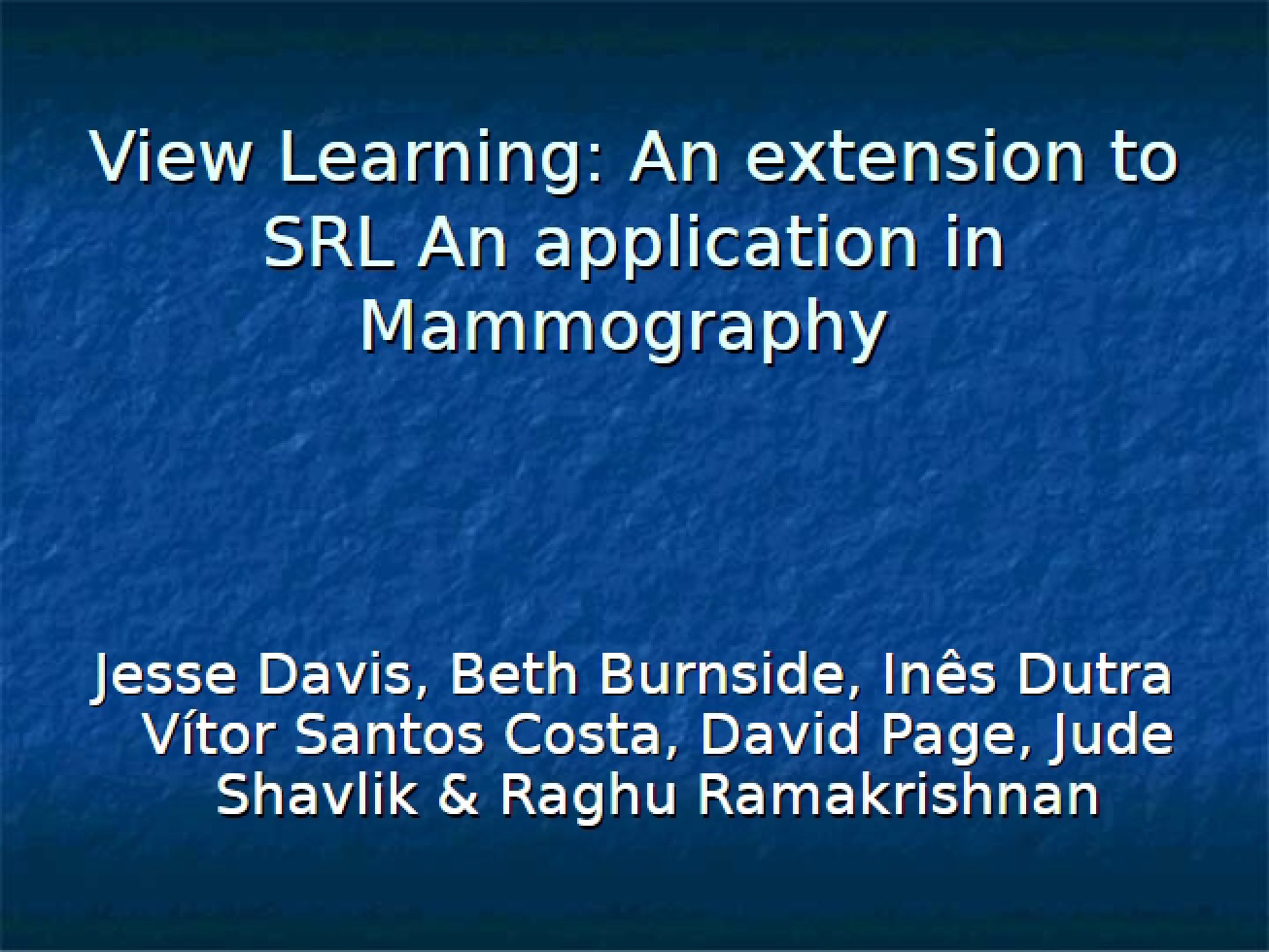 Mammography Application View Learning (SRL Extension)