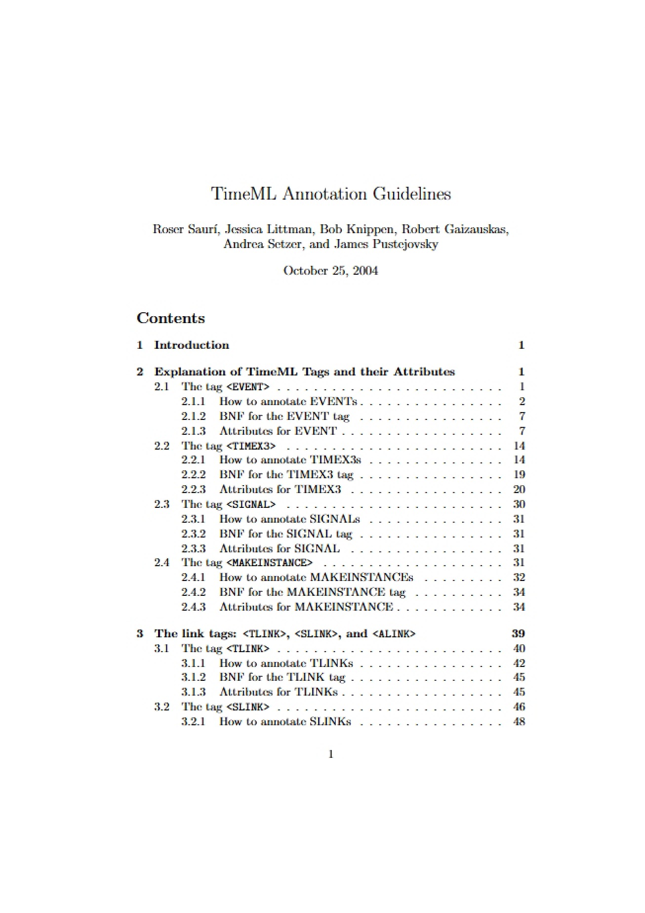 Guidelines for TimeML Annotation