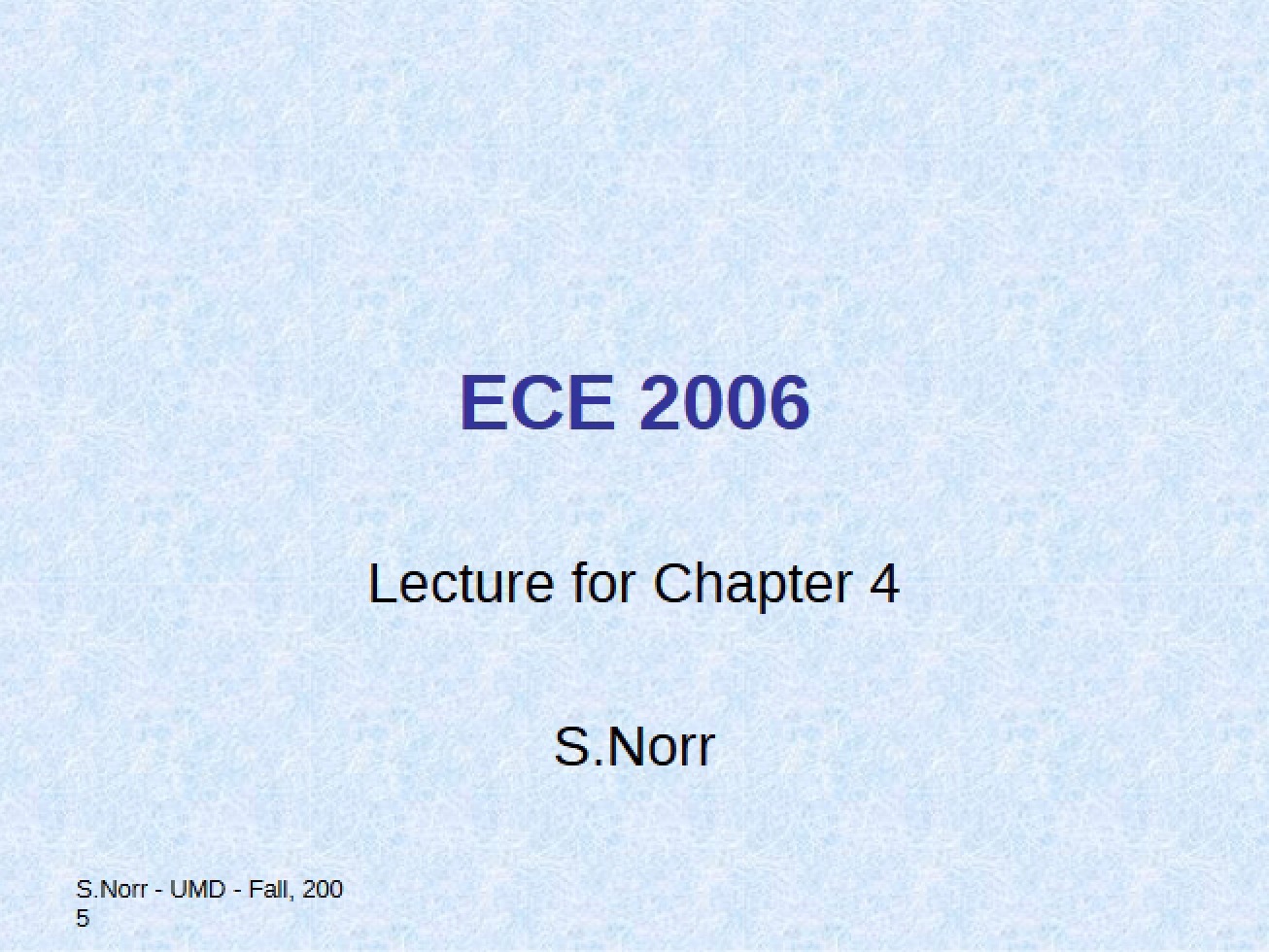 Chapter 4 Lecture Notes