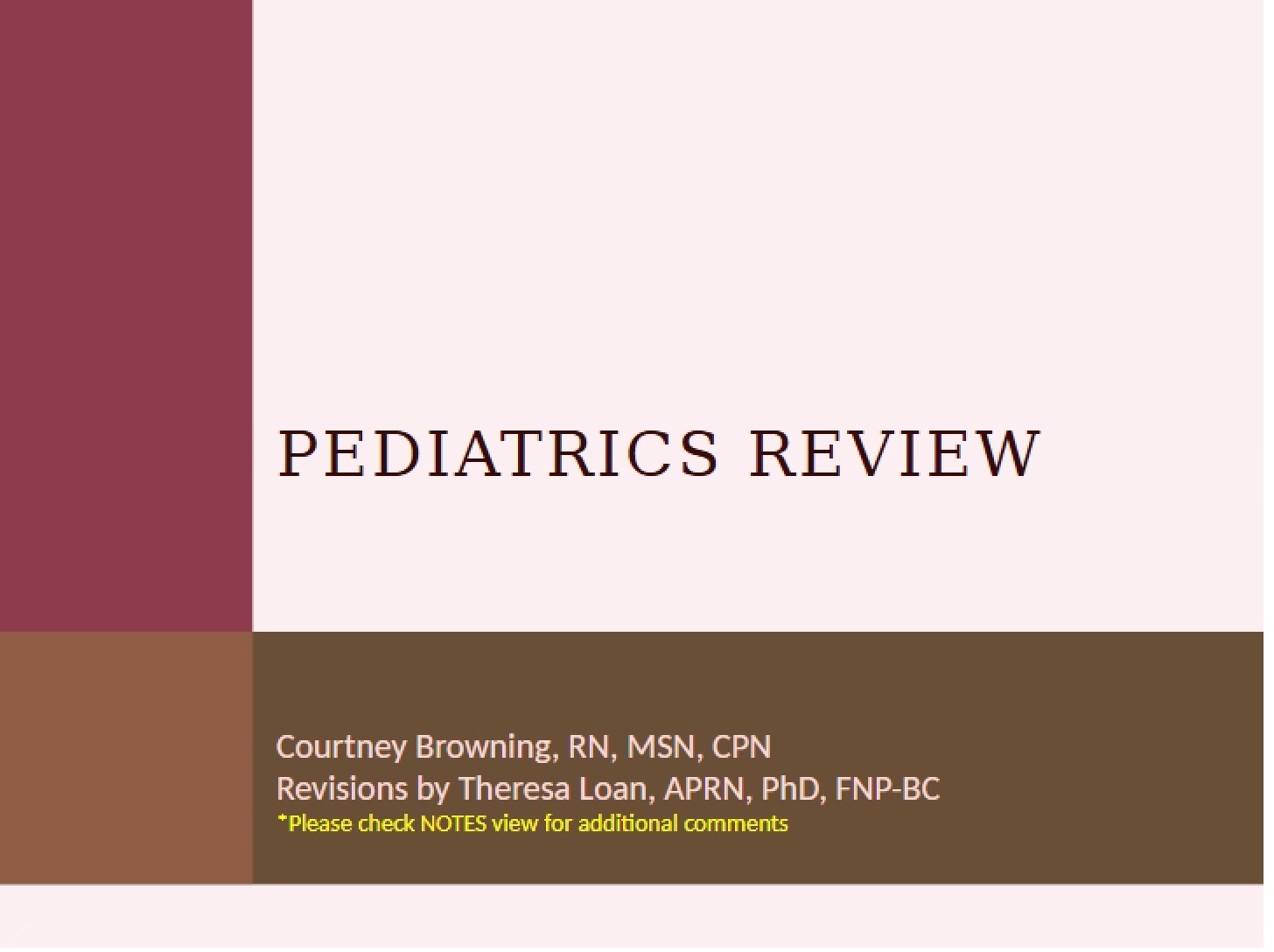 Peds Review NSC 496 (Spring 2014)