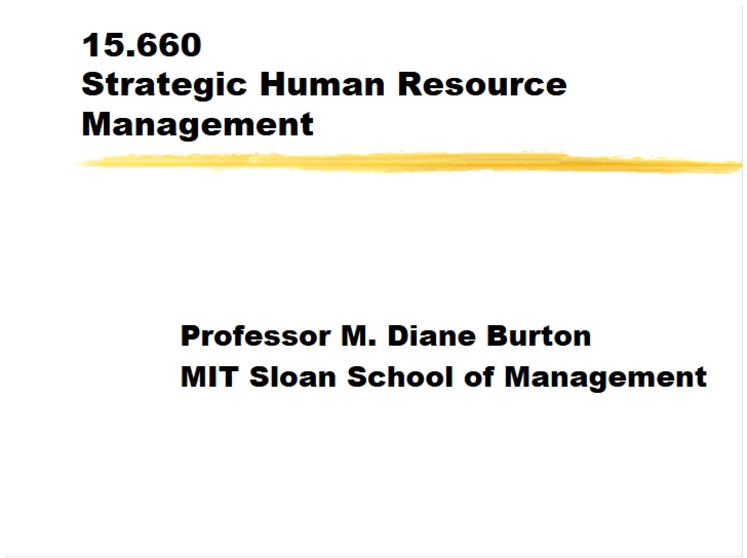 Management of Human Resources (Strategic)