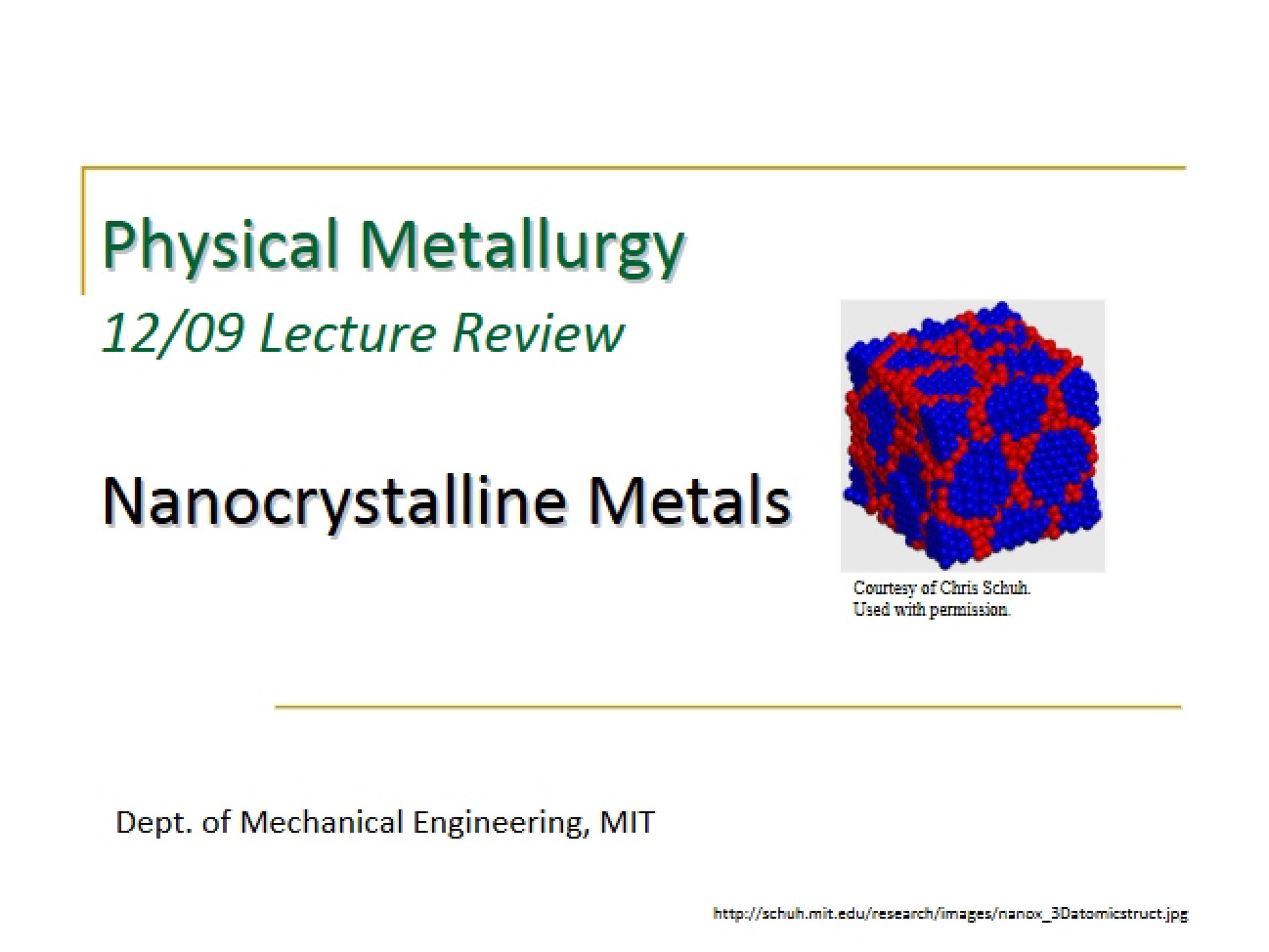 Metals: Nanocrystalline