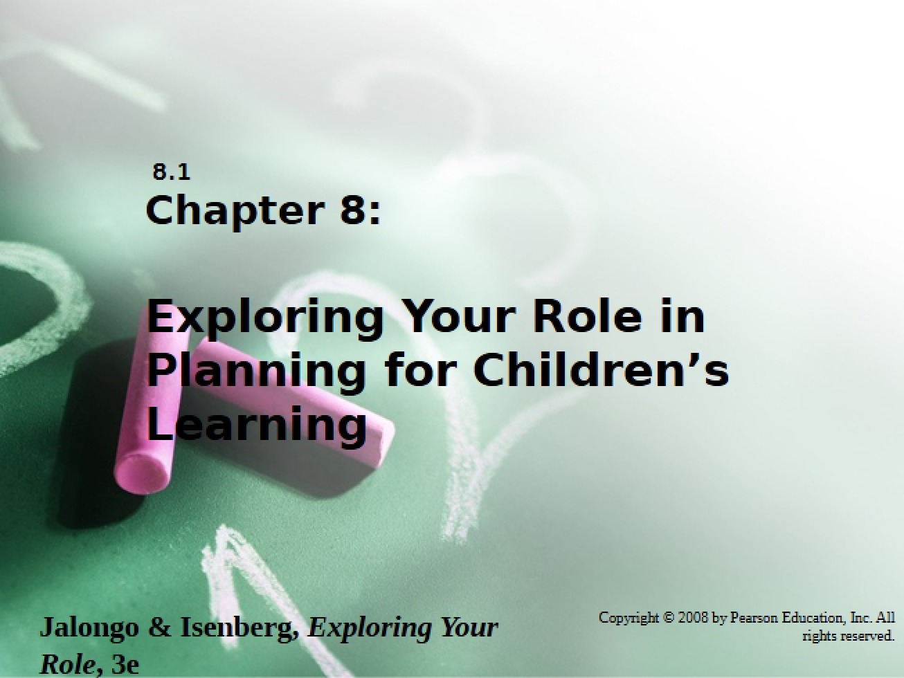 Planning for Children's Learning Chapter 8