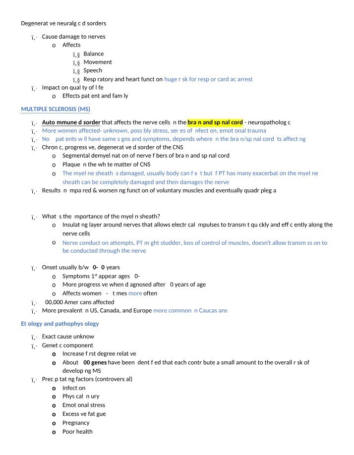 Impact of Degenerative Neuralgic Disorders