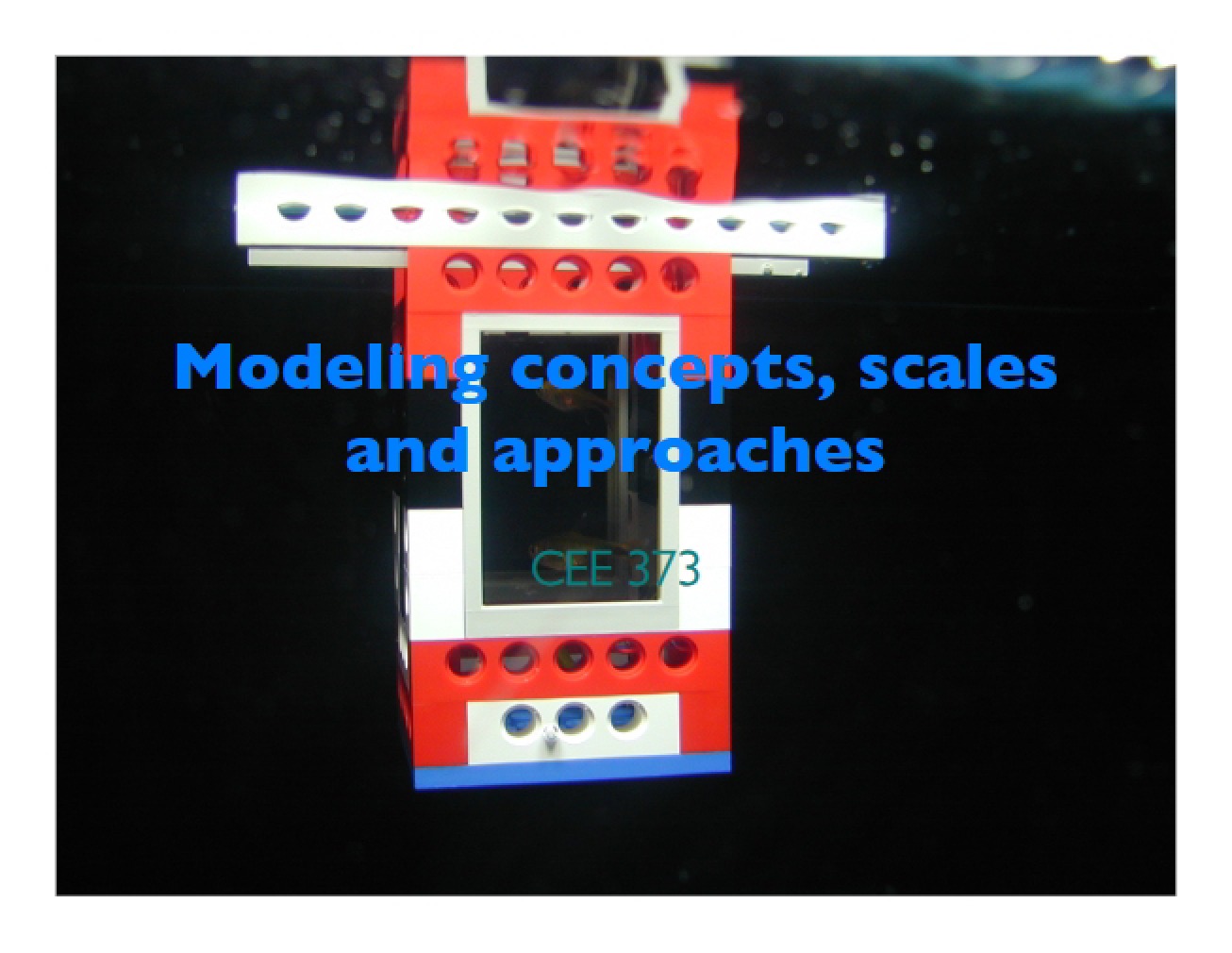 Modeling Concepts, Scales, and Approaches