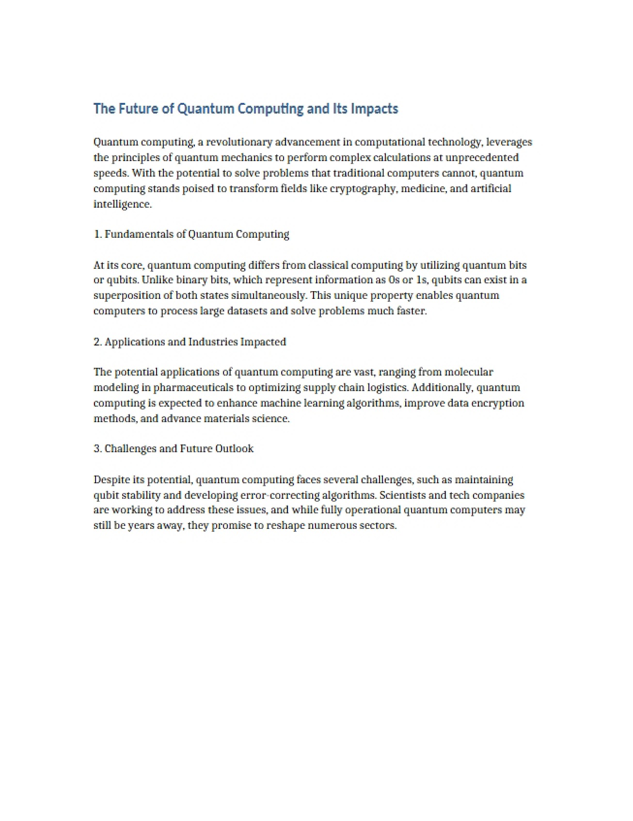 Impacts and Future of Quantum Computing