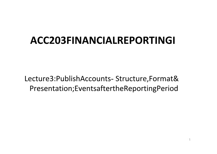 Week 3 Lecture for ACC203