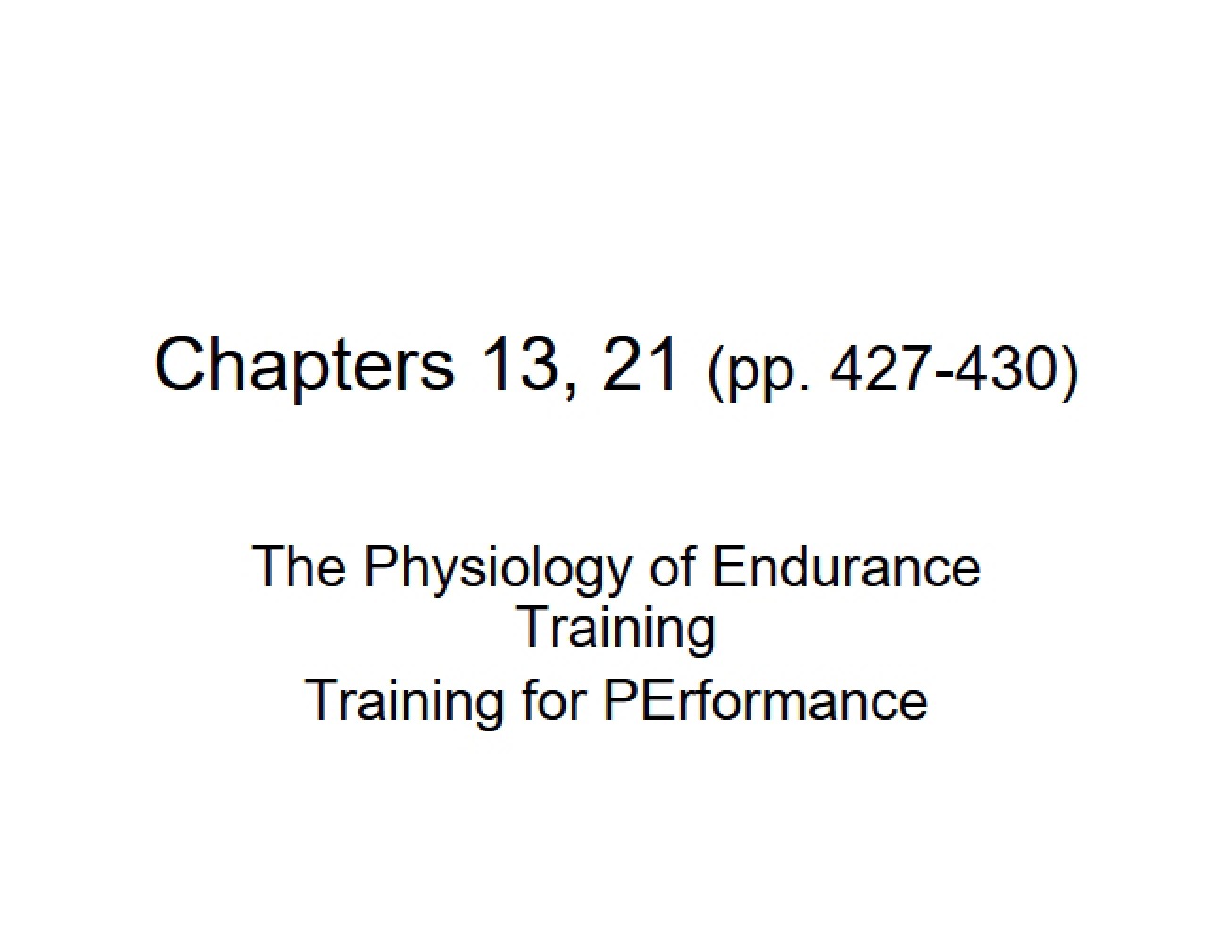 Endurance Training Physiology