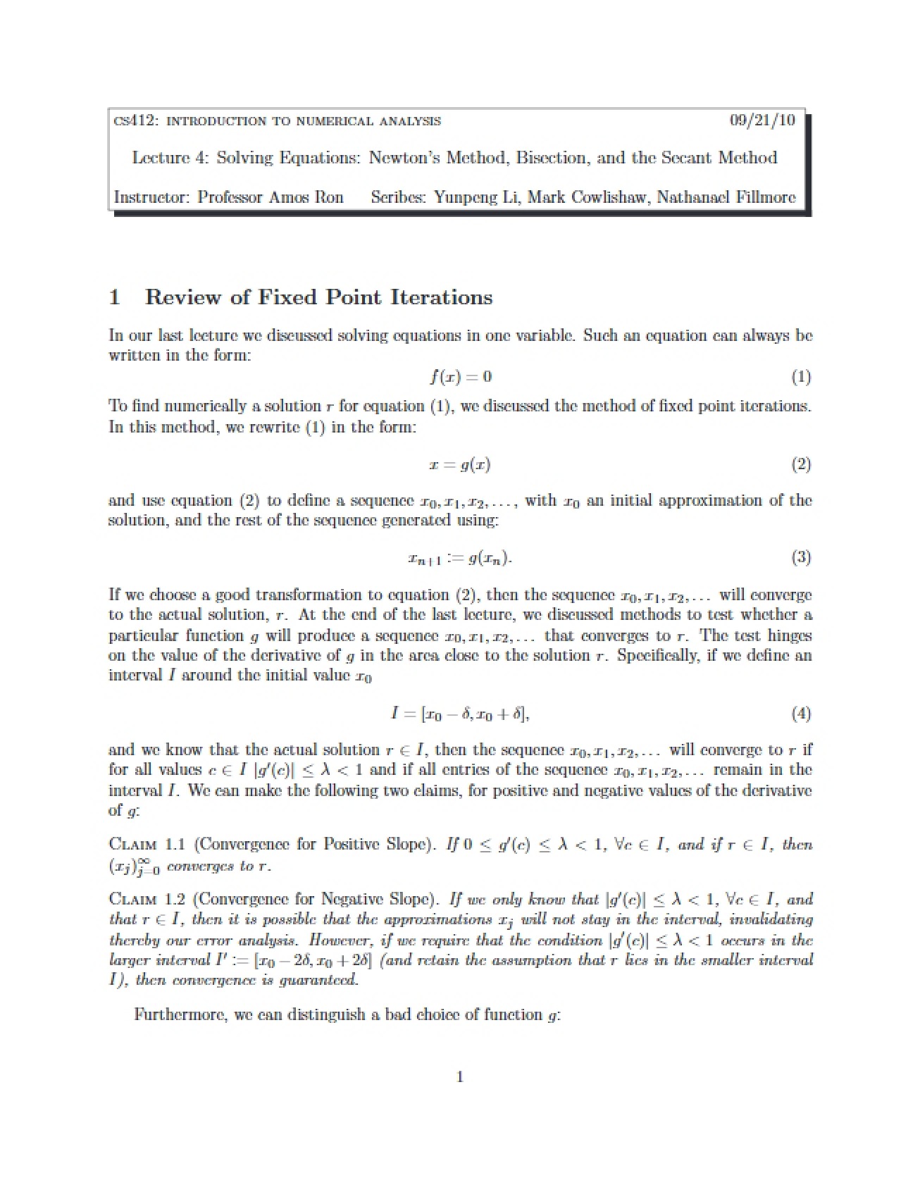Newtons Method, Bisection, and the Secant Method for Solving Equations