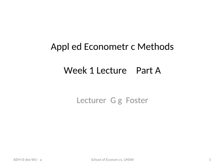 AEM Week 1 Lecture 2a Slides