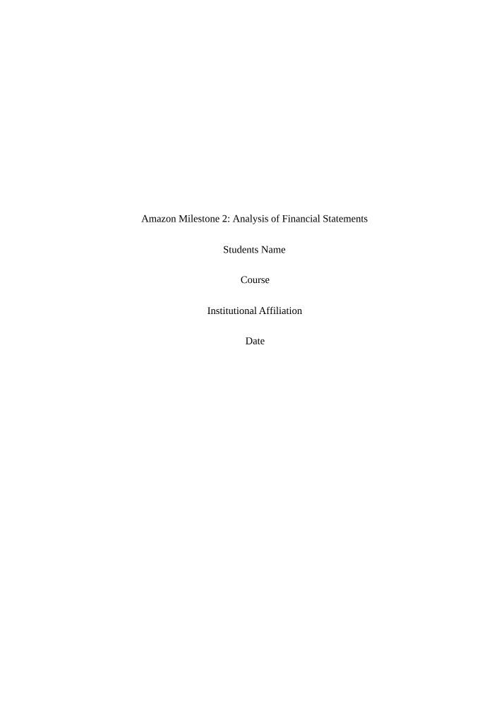Financial Statements Analysis for Amazon Milestone 2
