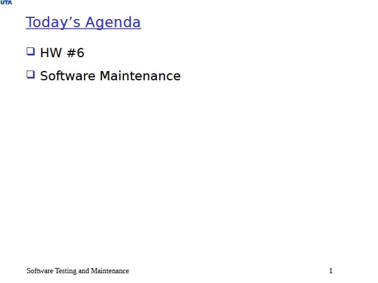 Maintenance and Testing of Software