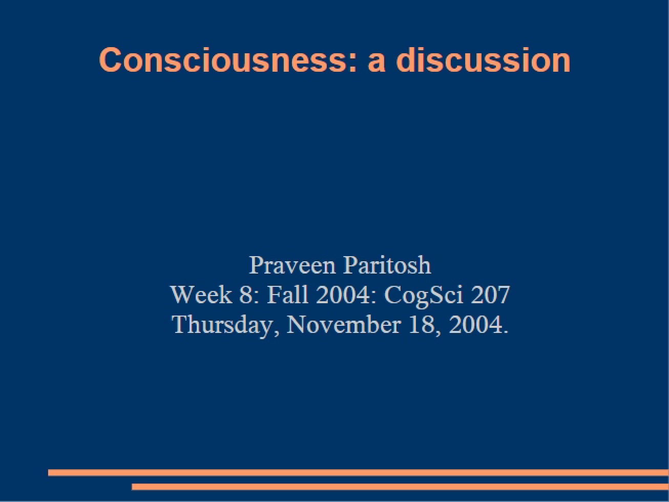 Lecture on Consciousness
