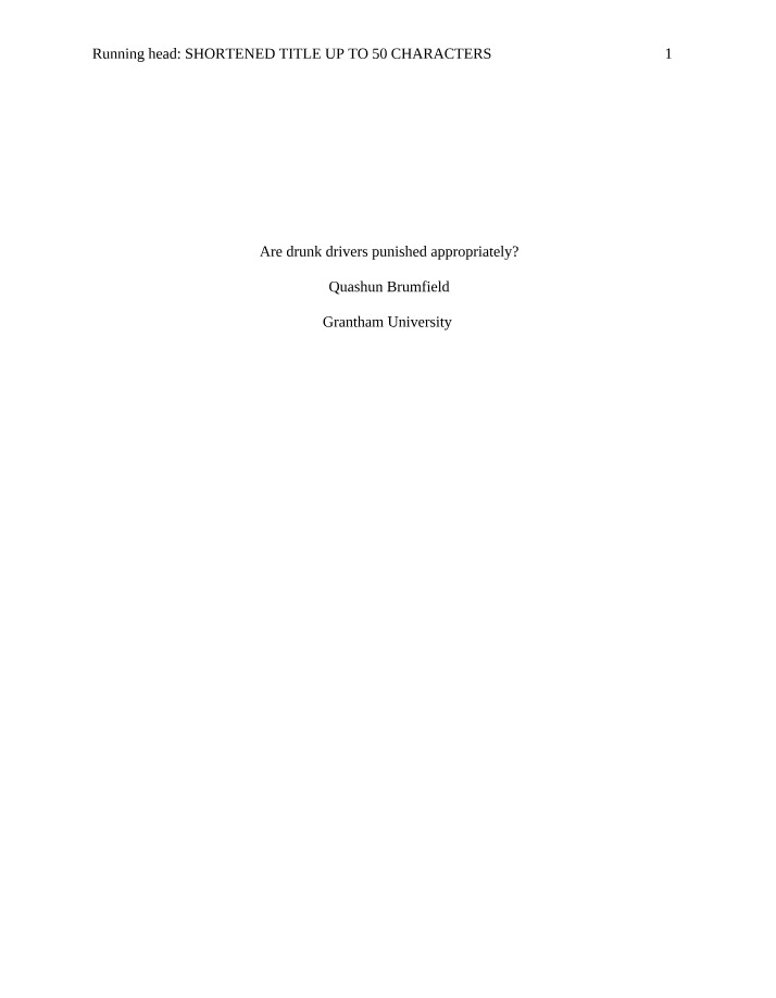 Are Drunk Drivers Punished Appropriately Examining the Policy