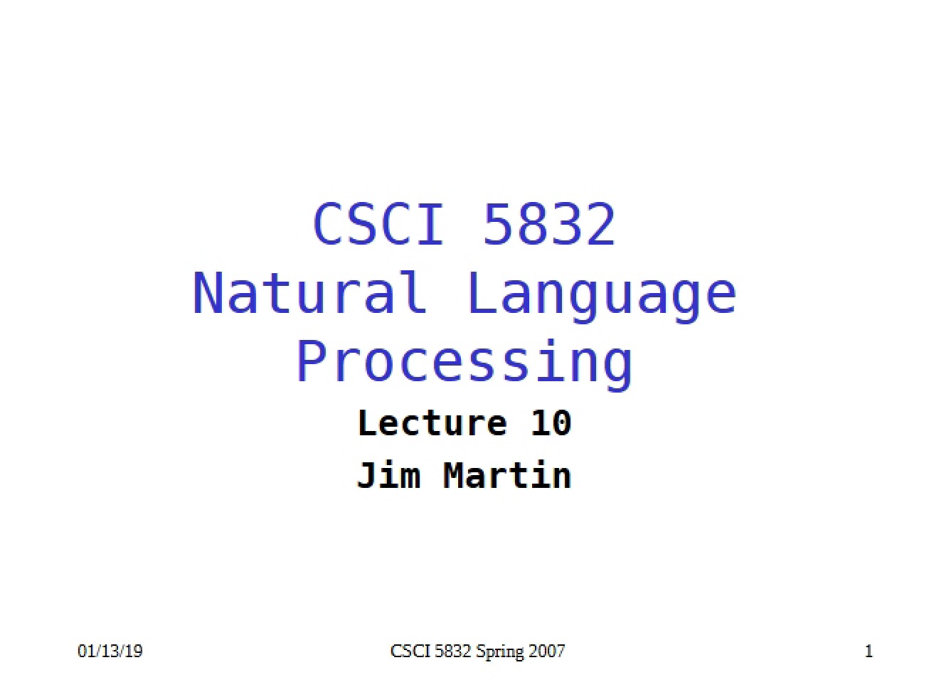 Tenth Lecture for Natural Language Processing