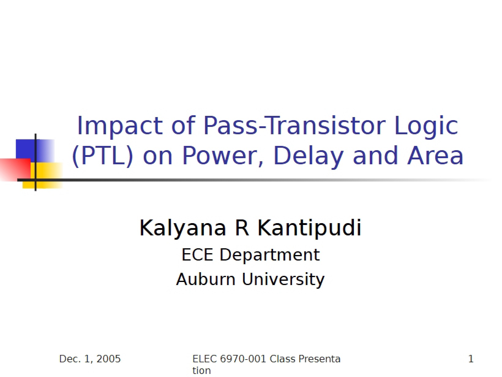 Pass-Transistor Influence