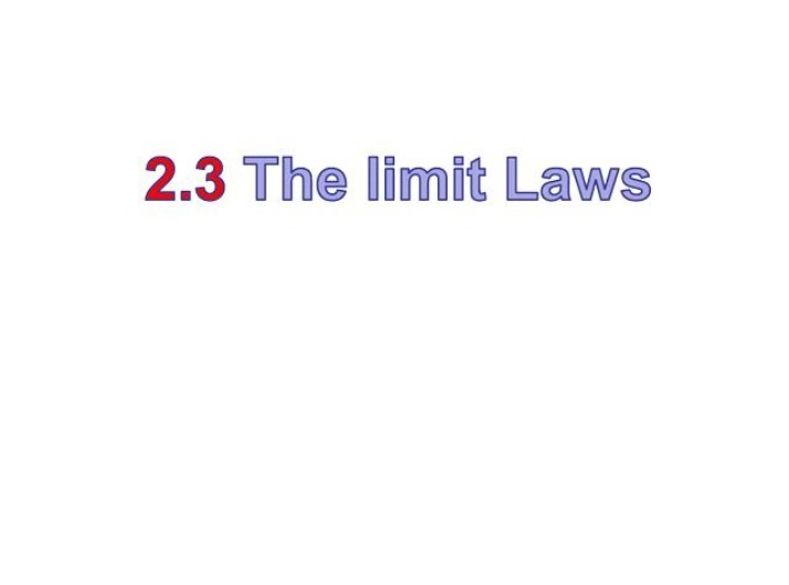 Limits and Their Properties - Definitions, Theorems, Examples