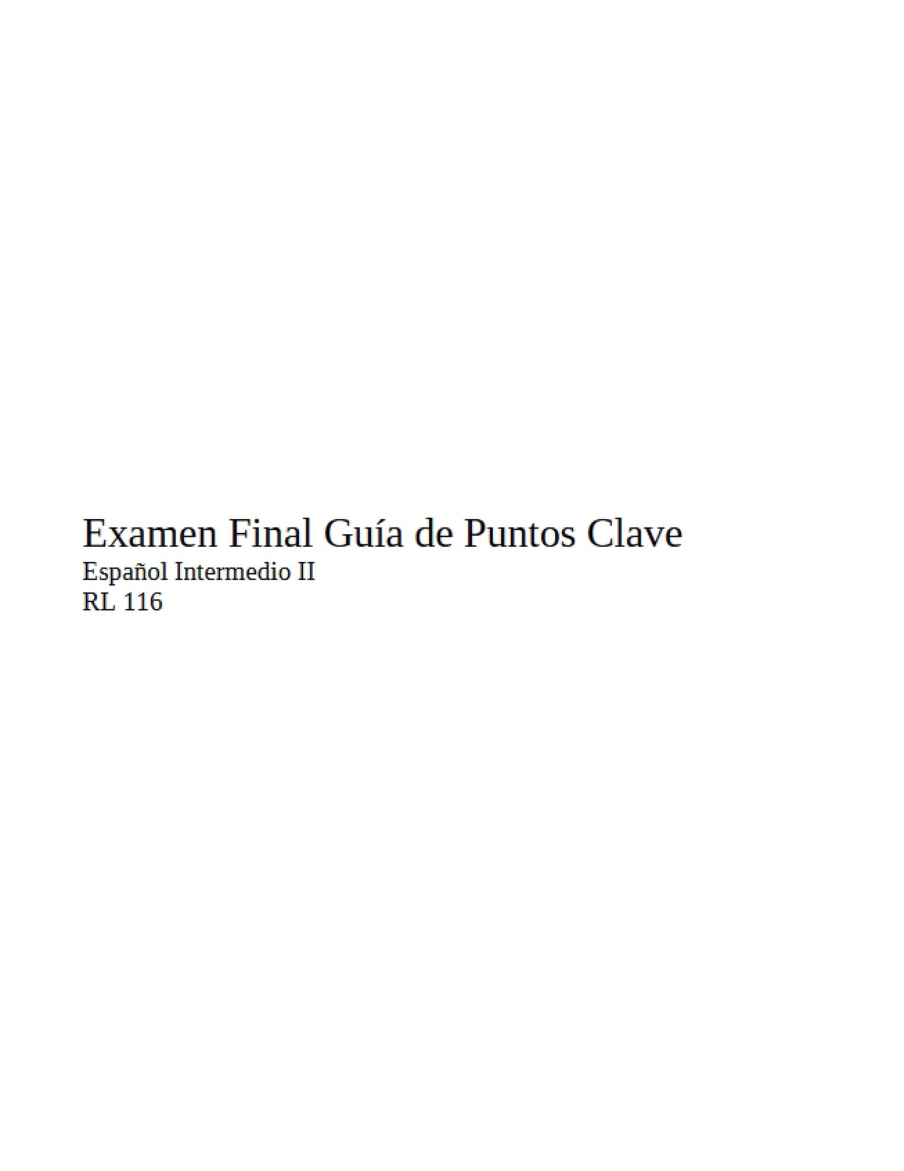 Key Points Study Guide for the Spanish Final Exam