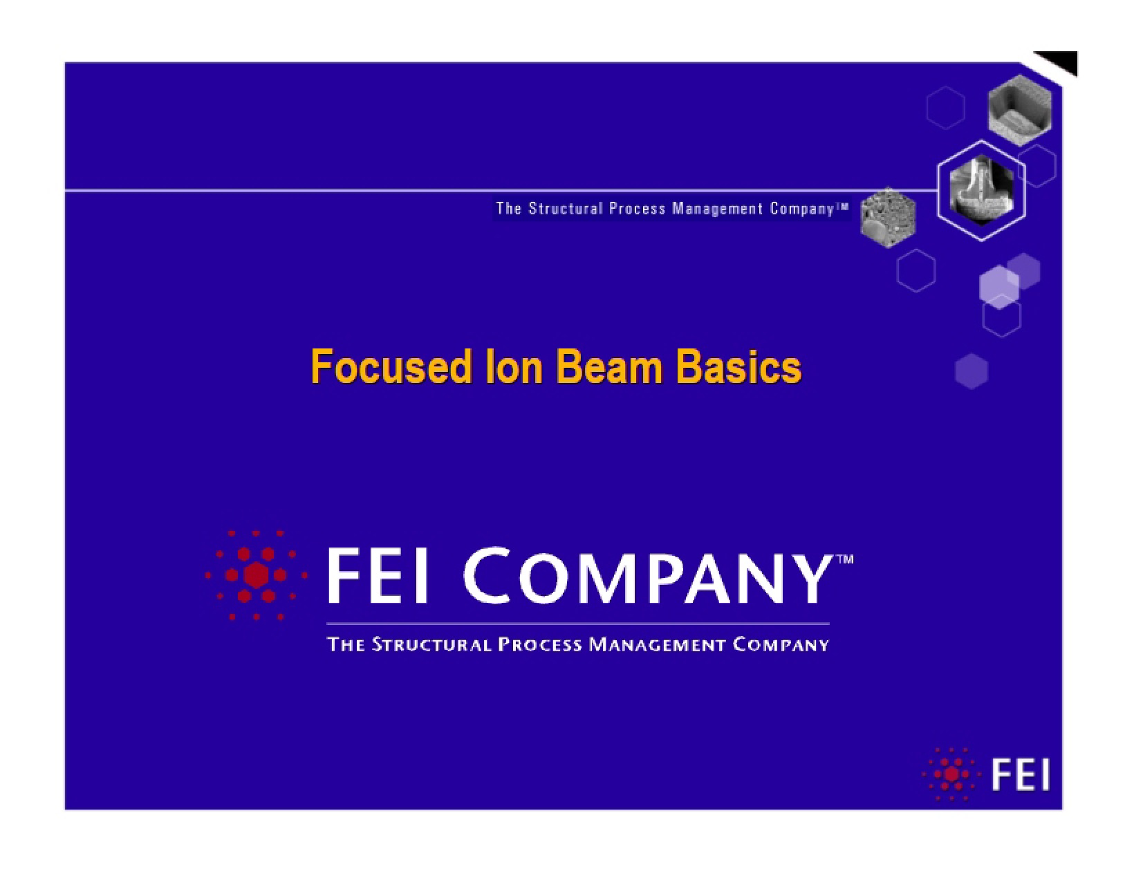 Basics of Focused Ion Beam