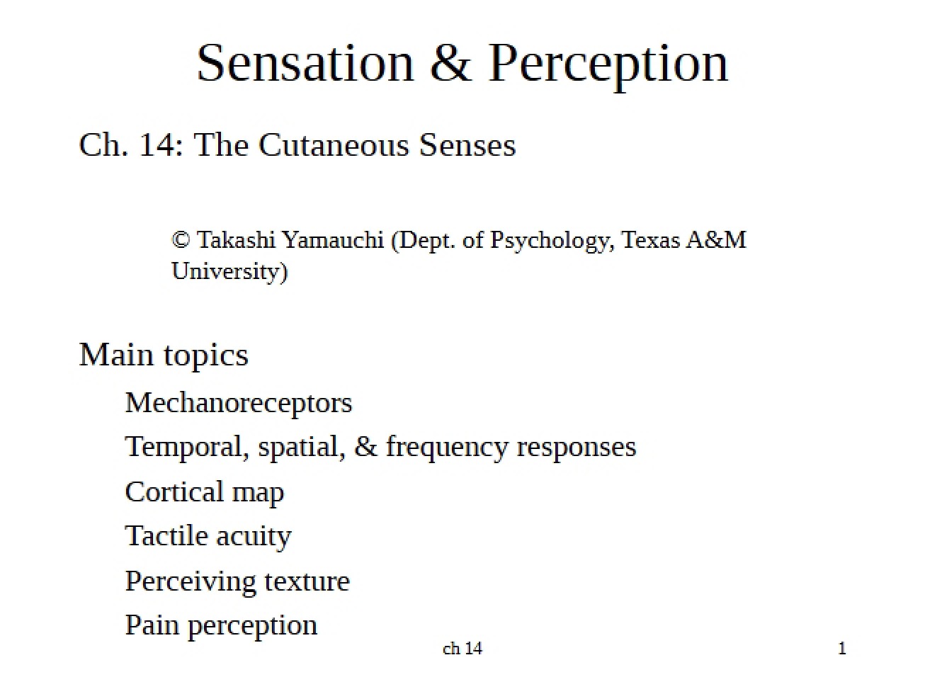 Cutaneous Senses