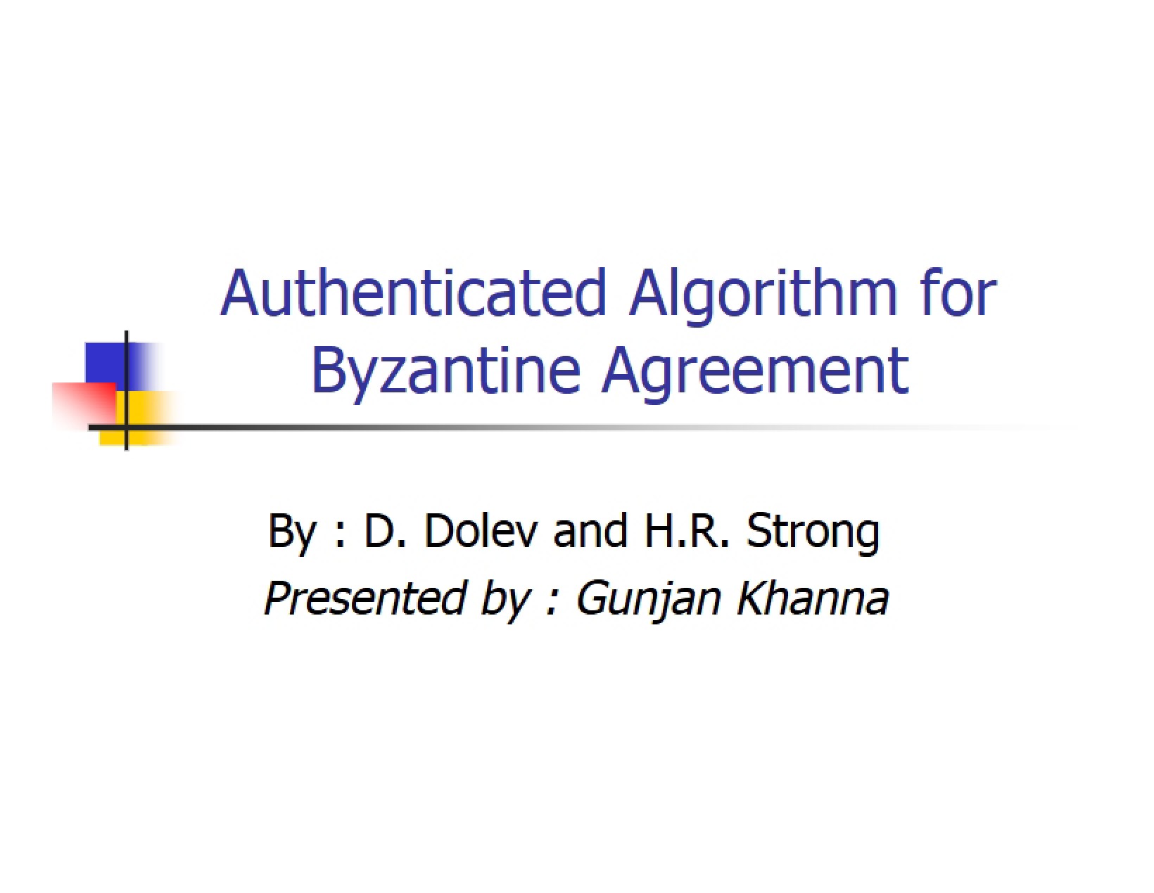 Agreement Byzantine